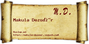 Makula Dezsér névjegykártya